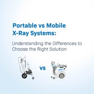 Portable vs mobile x-ray systems comparison chart showing a lightweight JPI True Portable unit on the left and a larger motorized TrueMobile Apex system on the right.